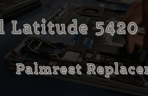 Palmrest replacement for a Dell Latitude 5420