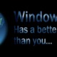 Windows has a memory better than yours.